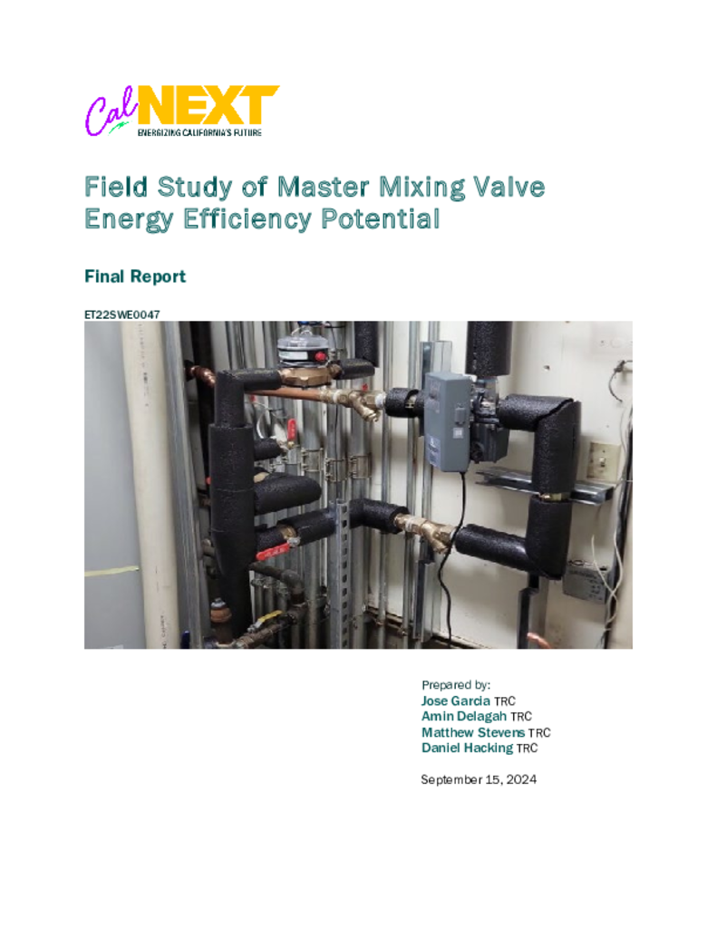 ET22SWE0047 Field Study of Master Mixing Valve Energy Efficiency Potential Final Report